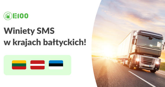 Opłacaj drogi krajów bałtyckich z nową usługą Winiety SMS!